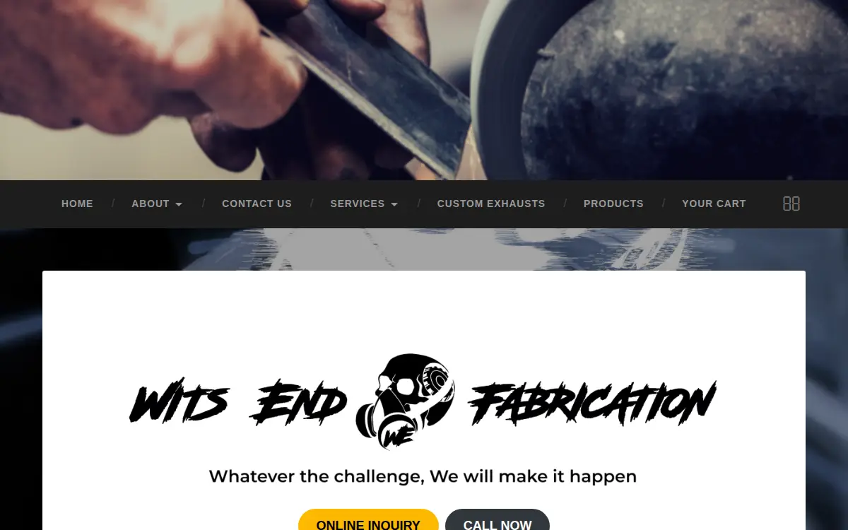 Homepage of Wits End Fabrication, LLC
